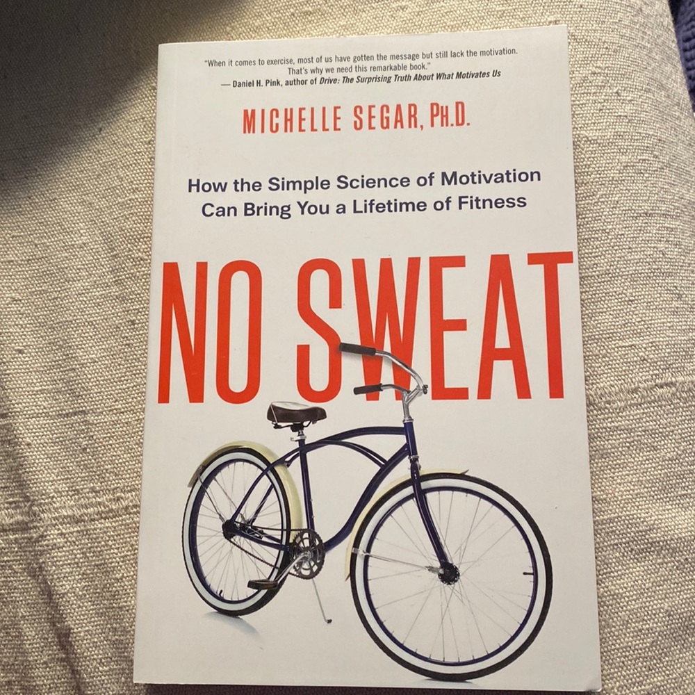 Book No Sweat fitness by Michelle Segar, PhD